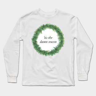 'tis the damn season - taylor swift evermore wreath Long Sleeve T-Shirt